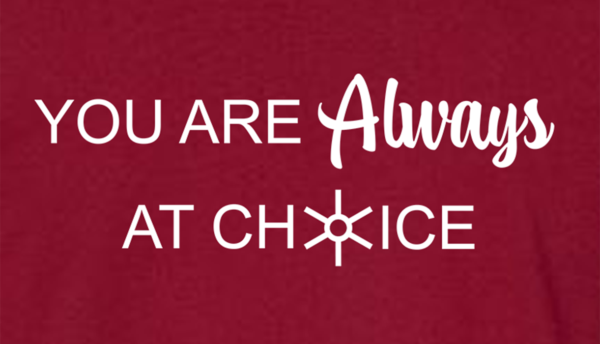 Empowerment dynamic t-shirt with 'You Are Always At Choice' mantra and Center for The Empowerment Dynamic logo