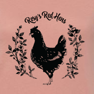 Desert pink t-shirt with Rosy's Red Hens logo from Ellensburg, WA